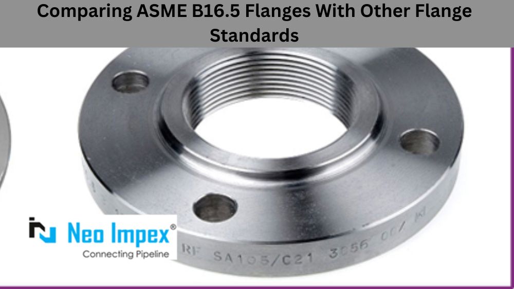 ASME B16.5 Flanges