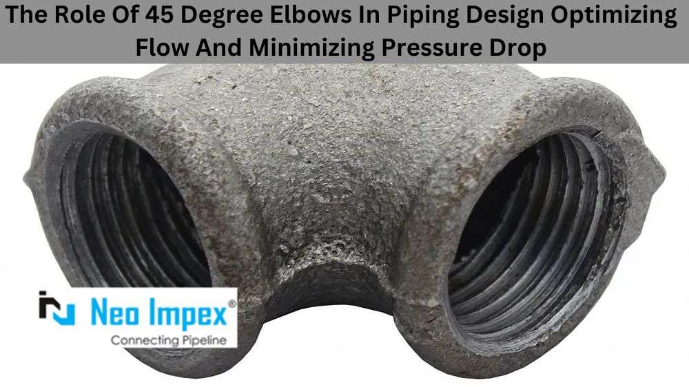 45-Degree Elbows